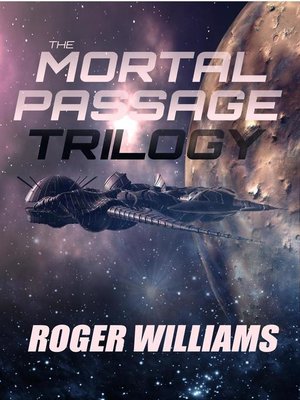 cover image of The Mortal Passage Trilogy